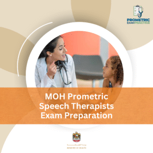 MOH Prometric Speech Therapist Exam Preparation