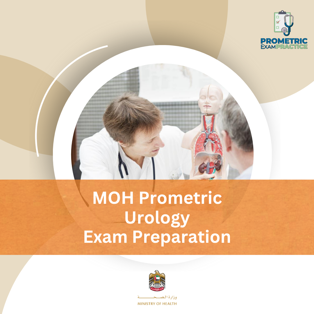 MOH Prometric Urology Exam Preparation