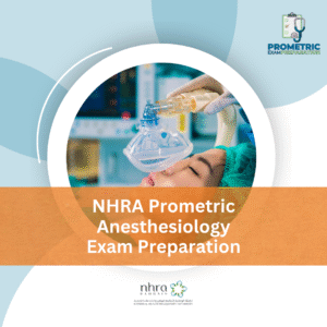 NHRA Prometric Anesthesiology Exam Preparation