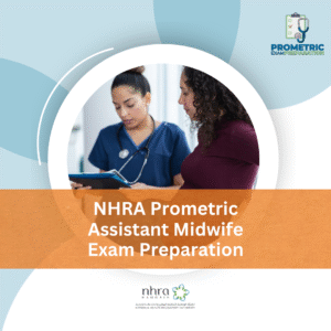 NHRA Prometric Assistant Midwife Exam Preparation
