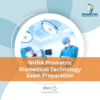 NHRA Prometric Biomedical Technology Exam Preparation