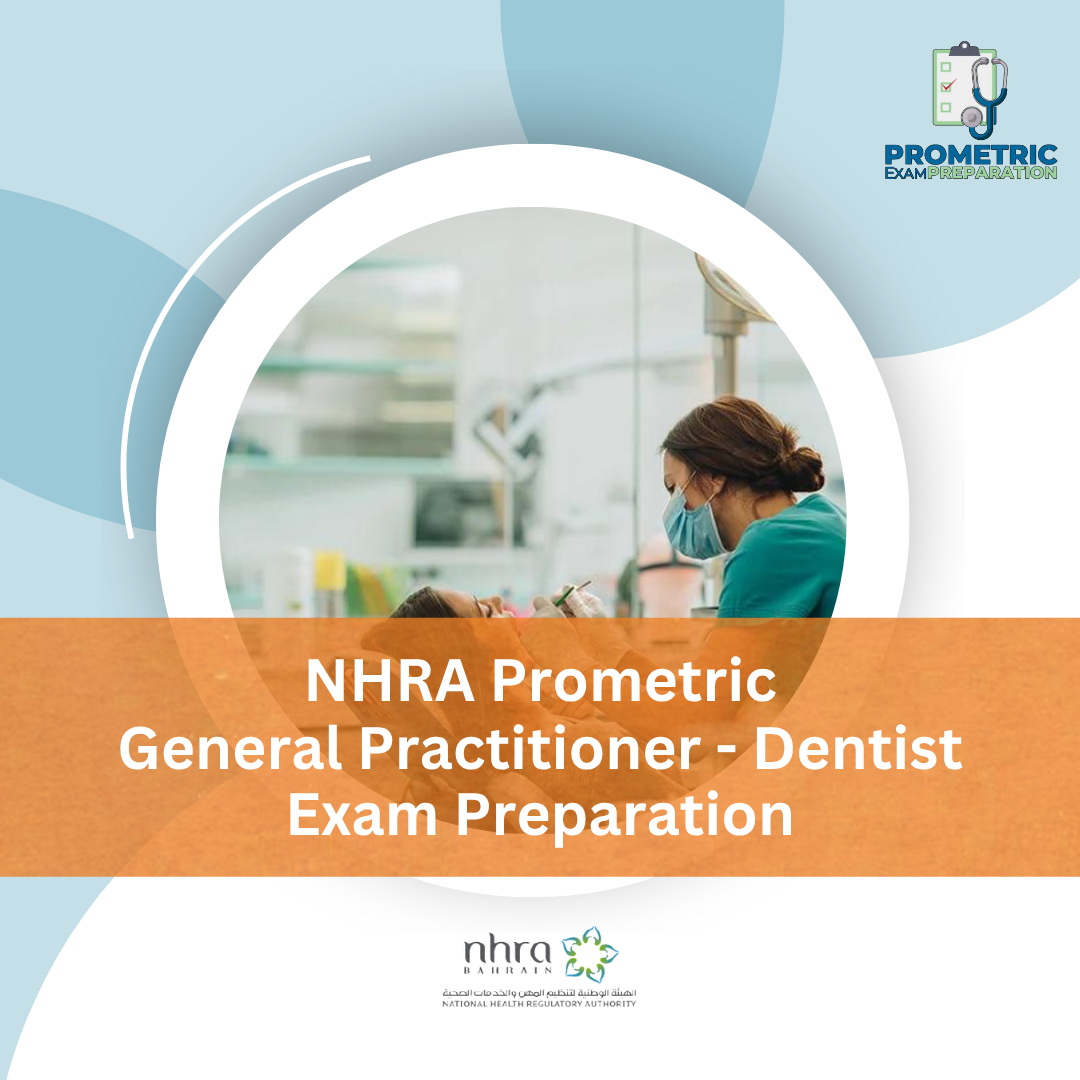 NHRA Prometric General Practitioner (GP) - Dentist Exam Preparation