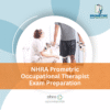 NHRA Prometric Occupational Therapist Exam Preparation