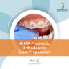 NHRA Prometric Orthodontics Exam Preparation