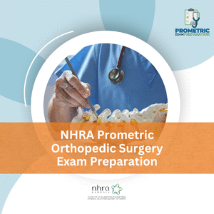 NHRA Prometric Orthopedic Surgery Exam Preparation