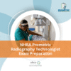 NHRA Prometric Radiography Technologist Exam Preparation