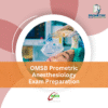OMSB Prometric Anesthesiology Exam Preparation