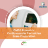 OMSB Prometric Cardiovascular Technician Exam Preparation