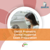 OMSB Prometric Dental Hygienist Exam Preparation