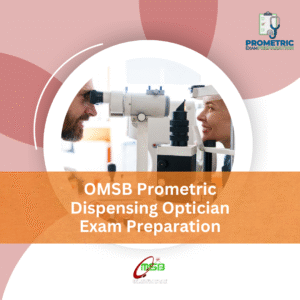 OMSB Prometric Dispensing Optician Exam Preparation