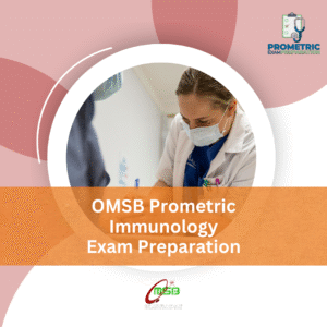 OMSB Prometric Immunology Exam Preparation