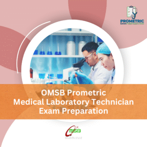 OMSB Prometric Medical Laboratory Technician Exam Preparation