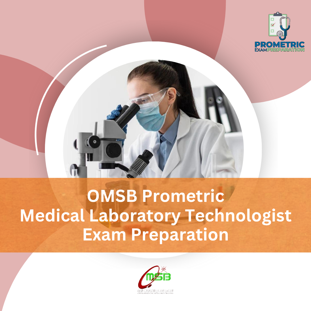 OMSB Prometric Medical Laboratory Technologist Exam Preparation