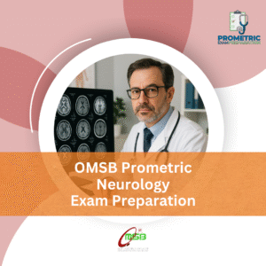 OMSB Prometric Neurology Exam Preparation