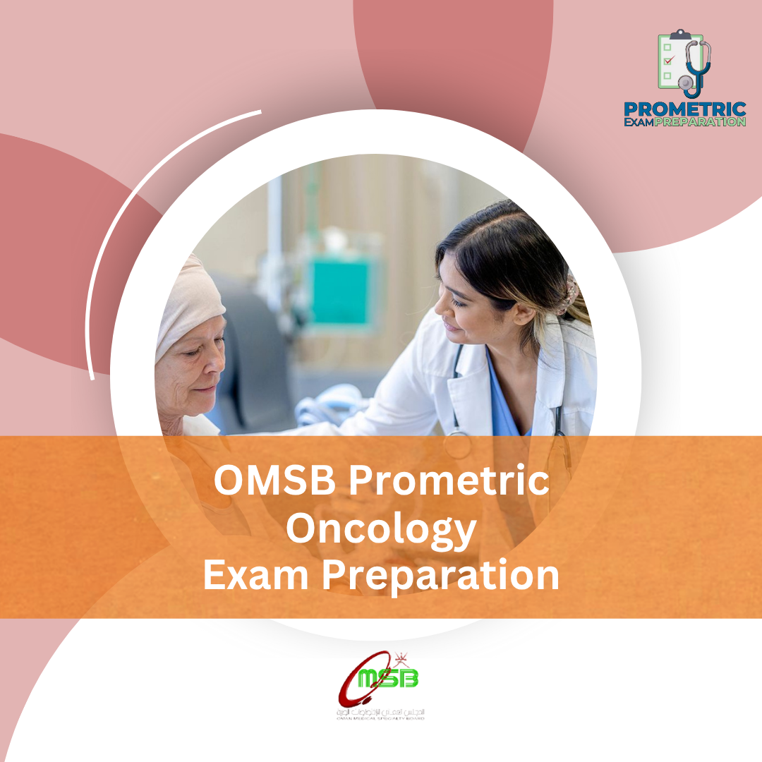 OMSB Prometric Oncology Exam Preparation