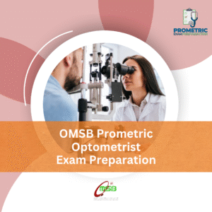 OMSB Prometric Optometrist Exam Preparation
