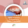 OMSB Prometric Orthodontics Exam Preparation
