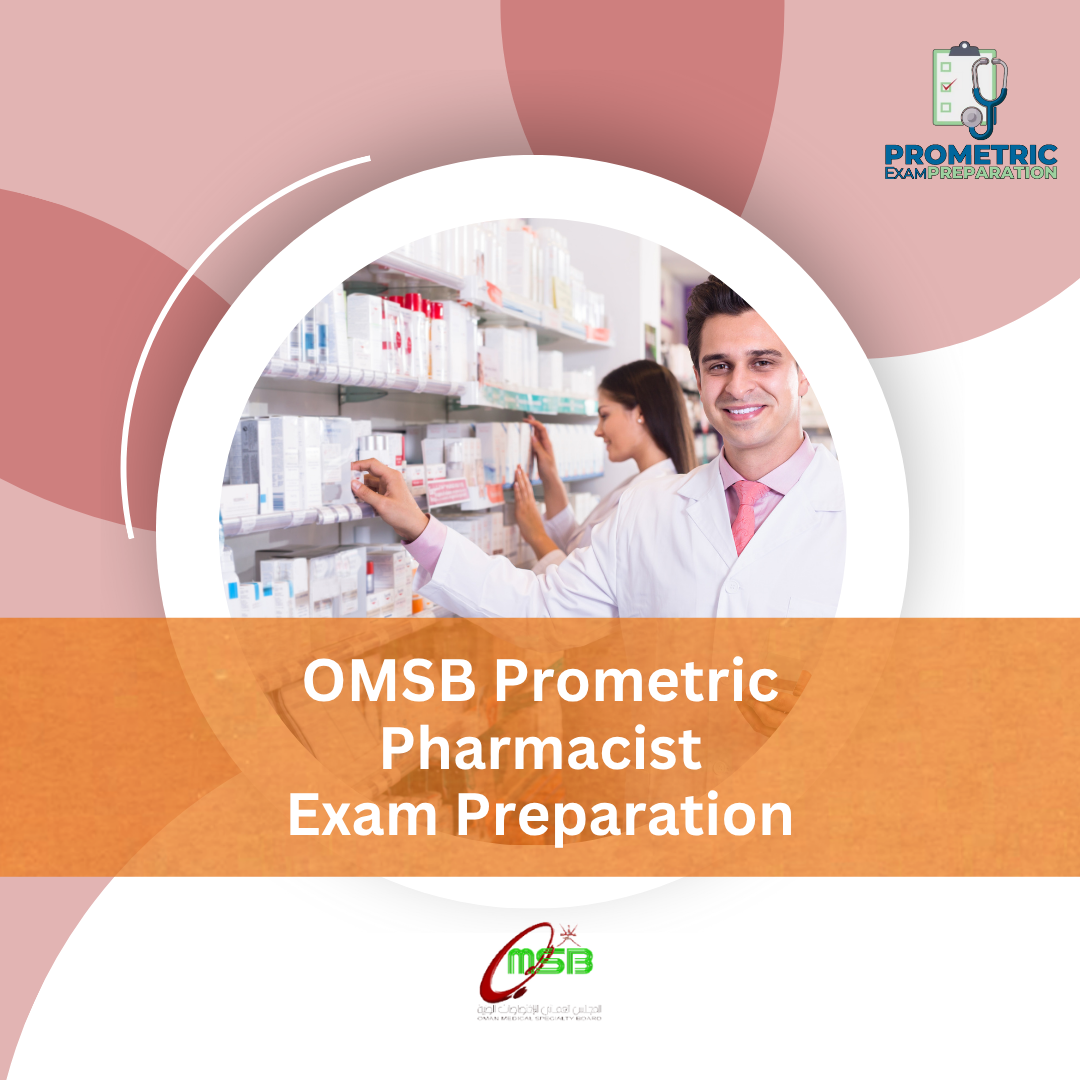 OMSB Prometric Pharmacist Exam Preparation