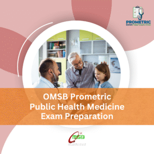 OMSB Prometric Public Health Medicine Exam Preparation