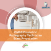 OMSB Prometric Radiography Technician Exam Preparation
