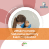 OMSB Prometric Restorative Dentistry Exam Preparation