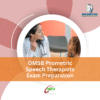 OMSB Prometric Speech Therapists Exam Preparation