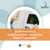 QCHP Prometric Cardiovascular Technician Exam Preparation