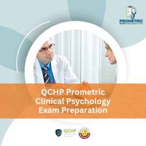 QCHP Prometric Clinical Psychology Exam Preparation