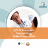 QCHP Prometric Dermatology Exam Preparation