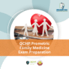 QCHP Prometric Family Medicine Exam Preparation