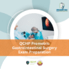 QCHP Prometric Gastrointestinal Surgery Exam Preparation