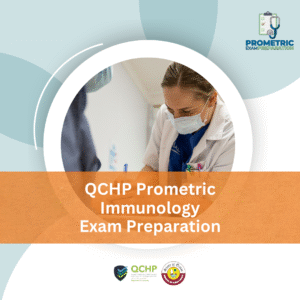 QCHP Prometric Immunology Exam Preparation