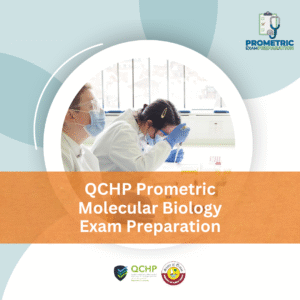 QCHP Prometric Molecular Biology Exam Preparation