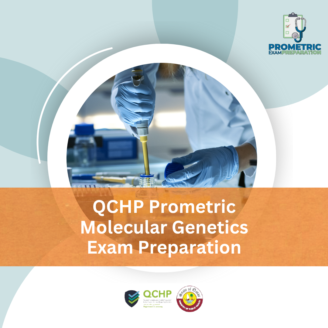 QCHP Prometric Molecular Genetics Exam Preparation