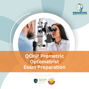 QCHP Prometric Optometrist Exam Preparation