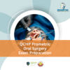 QCHP Prometric Oral Surgery Exam Preparation