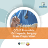 QCHP Prometric Orthopedic Surgery Exam Preparation