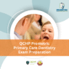QCHP Prometric Primary Care Dentistry Exam Preparation
