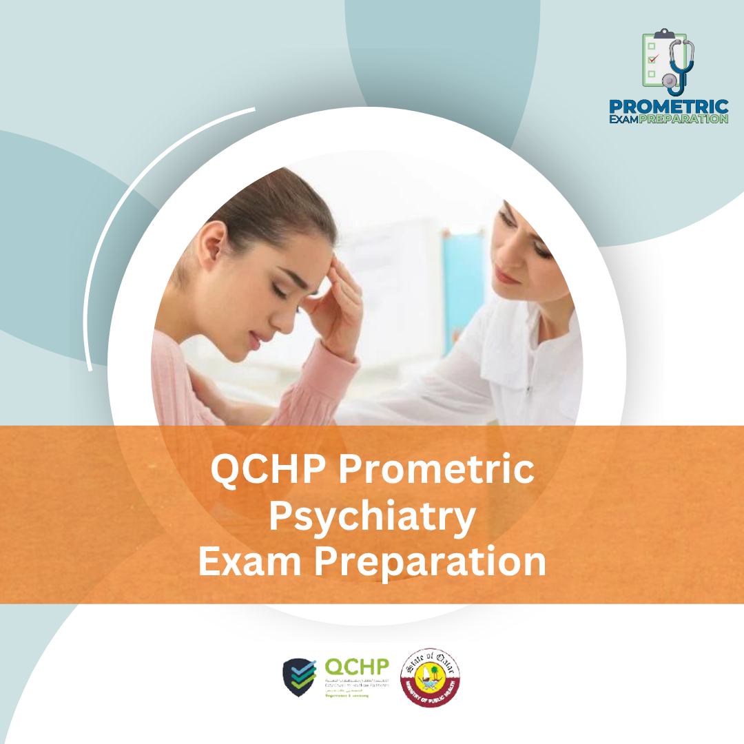 QCHP Prometric Psychiatry Exam Preparation