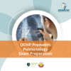 QCHP Prometric Pulmonology Exam Preparation