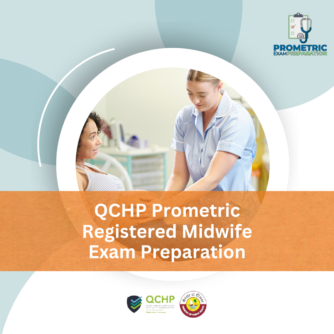 QCHP Prometric Registered Midwife Exam Preparation