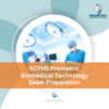 SCFHS Prometric Biomedical Technology Exam preparation