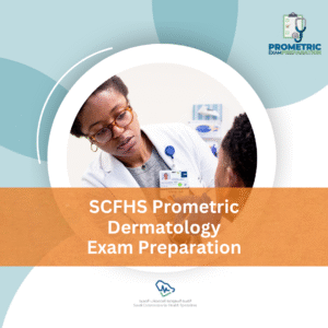 SCFHS Prometric Dermatology Exam preparation