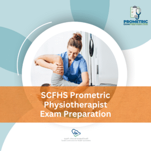 SCFHS Prometric Physiotherapist Exam preparation