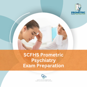 SCFHS Prometric Psychiatry Exam preparation