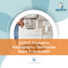 SCFHS Prometric Radiography Technician Exam preparation