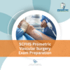 SCFHS Prometric Vascular Surgery Exam Preparation